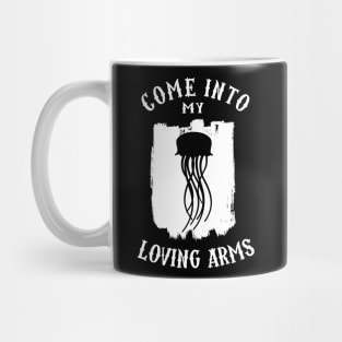 Fire Jelly fish - Come into my loving arms Mug